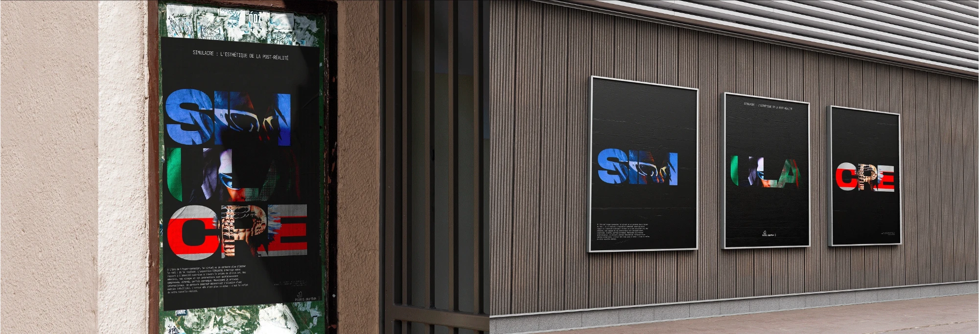 The Simulacre posters in situ: on a street wall and as a series of three on a façade